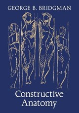 Constructive Anatomy - George B Bridgman - 9798886771428