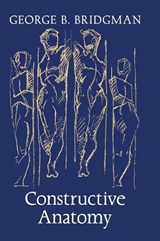 Constructive Anatomy - George B Bridgman - 9798886771435