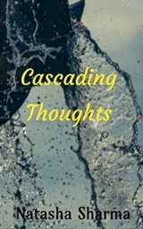 Cascading Thoughts - SHARMA,  Natasha - 9798886841237