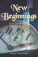 New Beginnings - Rachel Vanderwood - 9798886853322