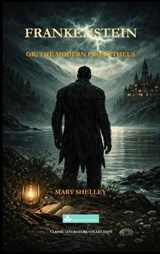 Frankenstein - Mary Wollstonecraft Shelley - 9798886890389
