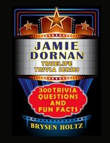 Truelife Trivia Jamie Dornan - Brysen Holtz - 9798887000497