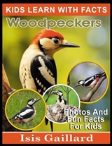 Woodpeckers - Isis Gaillard - 9798887006550
