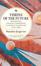 Visions of the Future - Natasha Grigorian - 9798887190556