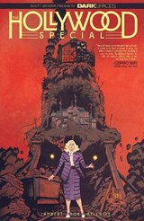 Dark Spaces: The Hollywood Special - Jeremy Lambert ; Claire Roe - 9798887241111