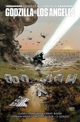 Godzilla Vs. America: Los Angeles - Gabriel Hardman ; Dave Baker - 9798887244372