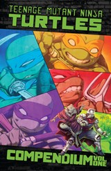 Teenage Mutant Ninja Turtles: Ongoing Compendium, Vol. 1 - Kevin Eastman ; Tom Waltz - 9798887244457