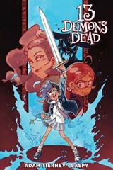 13 Demons Dead - Adam Tierney ; Saspy - 9798887244464