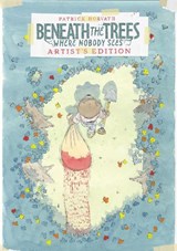 Beneath the Trees Where Nobody Sees Artist's Edition - Patrick Horvath - 9798887244488