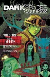 Dark Spaces Casebook - Scott Snyder ; Jeremy Lambert ; Che Grayson - 9798887245270