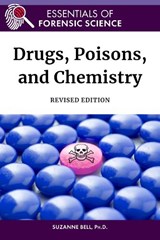 Drugs, Poisons, and Chemistry, Revised Edition - Suzanne Bell - 9798887252421
