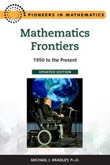 Mathematics Frontiers, Updated Edition - Michael Bradley - 9798887252544
