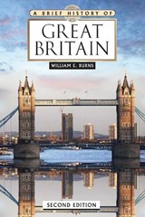 A Brief History of Great Britain, Second Edition - BURNS,  William - 9798887253367