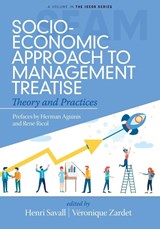 Socio-Economic Approach to Management Treatise - Henri Savall ; Veronique Zardet - 9798887302621