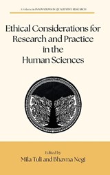 Ethical Considerations for Research and Practice in the Human Sciences - Mila Tuli ; Bhavna Negi - 9798887308630