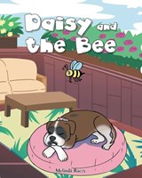 Daisy and the Bee - Melinda Raczy - 9798887310329