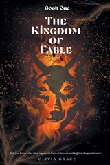 The Kingdom of Fable - Olivia Grace - 9798887317748