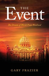 The Event - Gary Frazier - 9798887384634