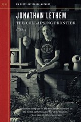 The Collapsing Frontier - Jonathan Lethem - 9798887440293