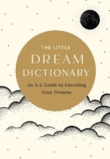 The Little Dream Dictionary - Tim Rayborn - 9798887621586