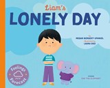 Liam's Lonely Day - Megan Borgert-Spaniol - 9798887702278