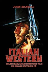 Italian Western - Violent Image, Savage Soundtrack Volume Two - John Mansell - 9798887719559