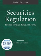 Securities Regulation, Selected Statutes, Rules and Forms, 2024 Edition - West Academic Publishing - 9798887860121