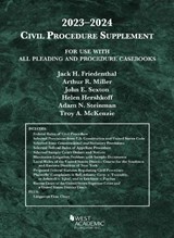 Civil Procedure Supplement, for Use with All Pleading and Procedure Casebooks, 2023-2024 - Jack H. Friedenthal ; Arthur R. Miller ; John E. Sexton ; Helen Hershkoff ; Adam N. Steinman ; Troy A. McKenzie - 9798887860183