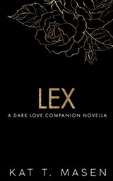 Lex - Kat T Masen - 9798887969657