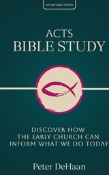 Acts Bible Study - Dehaan - 9798888091364