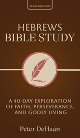 Hebrews Bible Study - Dehaan - 9798888091814