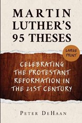 Martin Luther's 95 Theses - DeHaan - 9798888092002