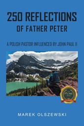 250 Reflections of Father Peter
