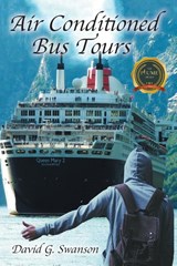 Air-Conditioned Bus Tours - David G. Swanson - 9798888109502