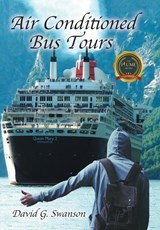 Swanson, D: Air-Conditioned Bus Tours - David G. Swanson - 9798888109519