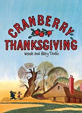 Cranberry Thanksgiving - Wende Devlin - 9798888180600