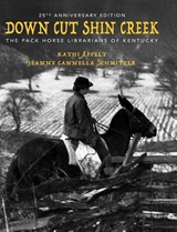 Down Cut Shin Creek - Kathi Appelt ; Jeanne Cannella Schmitzer - 9798888182451