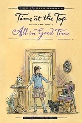 Time at the Top and All in Good Time - Edward Ormondroyd - 9798888182864