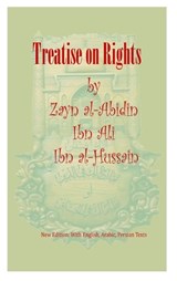 Treatise on Rights - Zayn Al-Abidin Ali Ibn Al-Hussain - 9798888230084