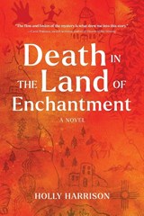 Death in the Land of Enchantment - Holly Harrison - 9798888246610