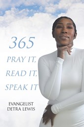 365 Pray it, Read it, Speak it