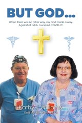 BUT GOD... - Kathy J Williams - 9798888328316