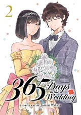 365 Days to the Wedding Vol. 2 - Tamiki Wakaki - 9798888433324