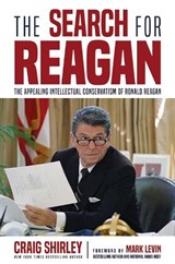 The Search for Reagan - Craig Shirley - 9798888452936