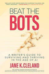 Beat the Bots - Jane K. Cleland - 9798888454954