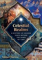 Celestial Realms - Tobias Churton - 9798888502112