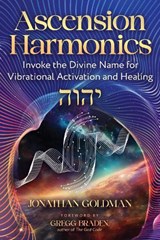 Ascension Harmonics - Jonathan Goldman - 9798888502679