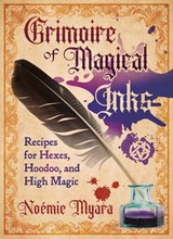 Grimoire of Magical Inks - Noémie Myara - 9798888505236