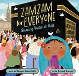 Zamzam for Everyone - Razeena Omar Gutta - 9798888592373