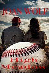 High Meadow - Joan Wolf - 9798888600535